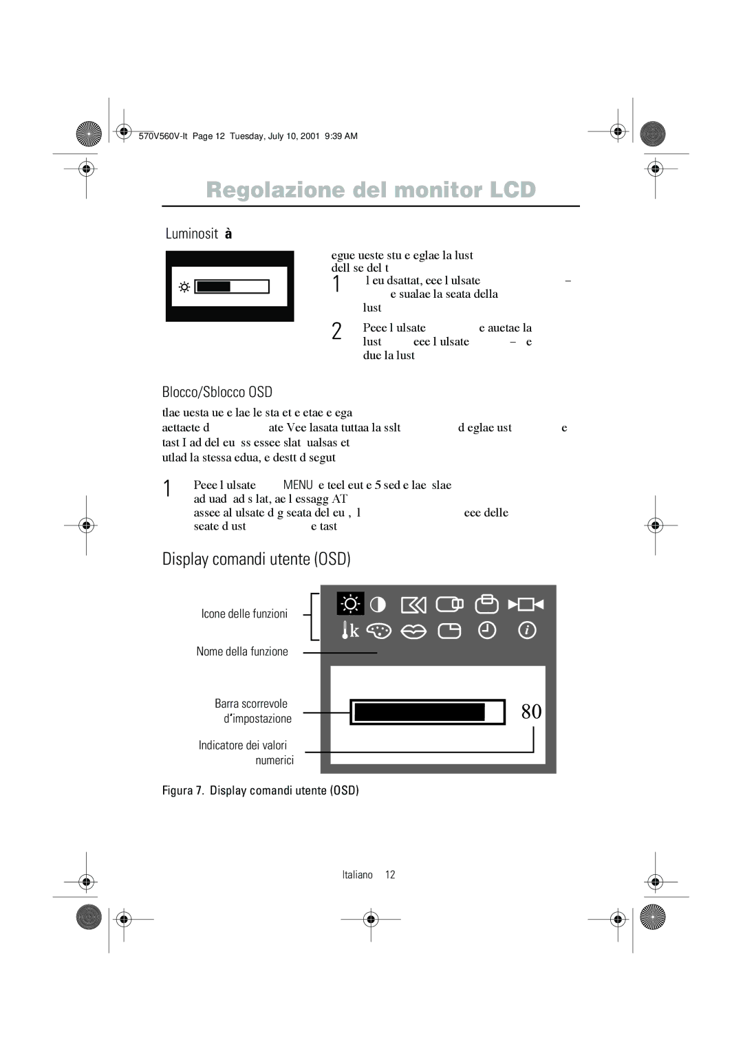 Samsung CN15VOSN/VNT manual Display comandi utente OSD, Luminosità, Blocco/Sblocco OSD, Diminuire la luminosità 