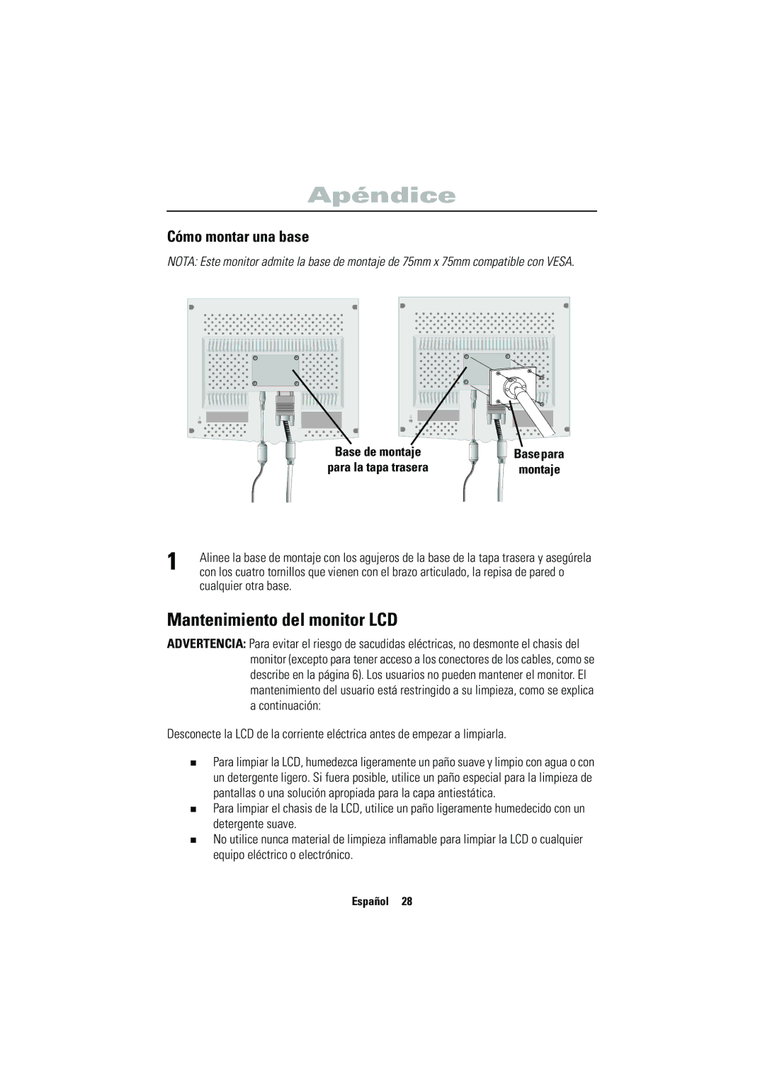 Samsung CN15VSPS/EDC manual Mantenimiento del monitor LCD, Cómo montar una base, Base de montaje Para la tapa trasera 