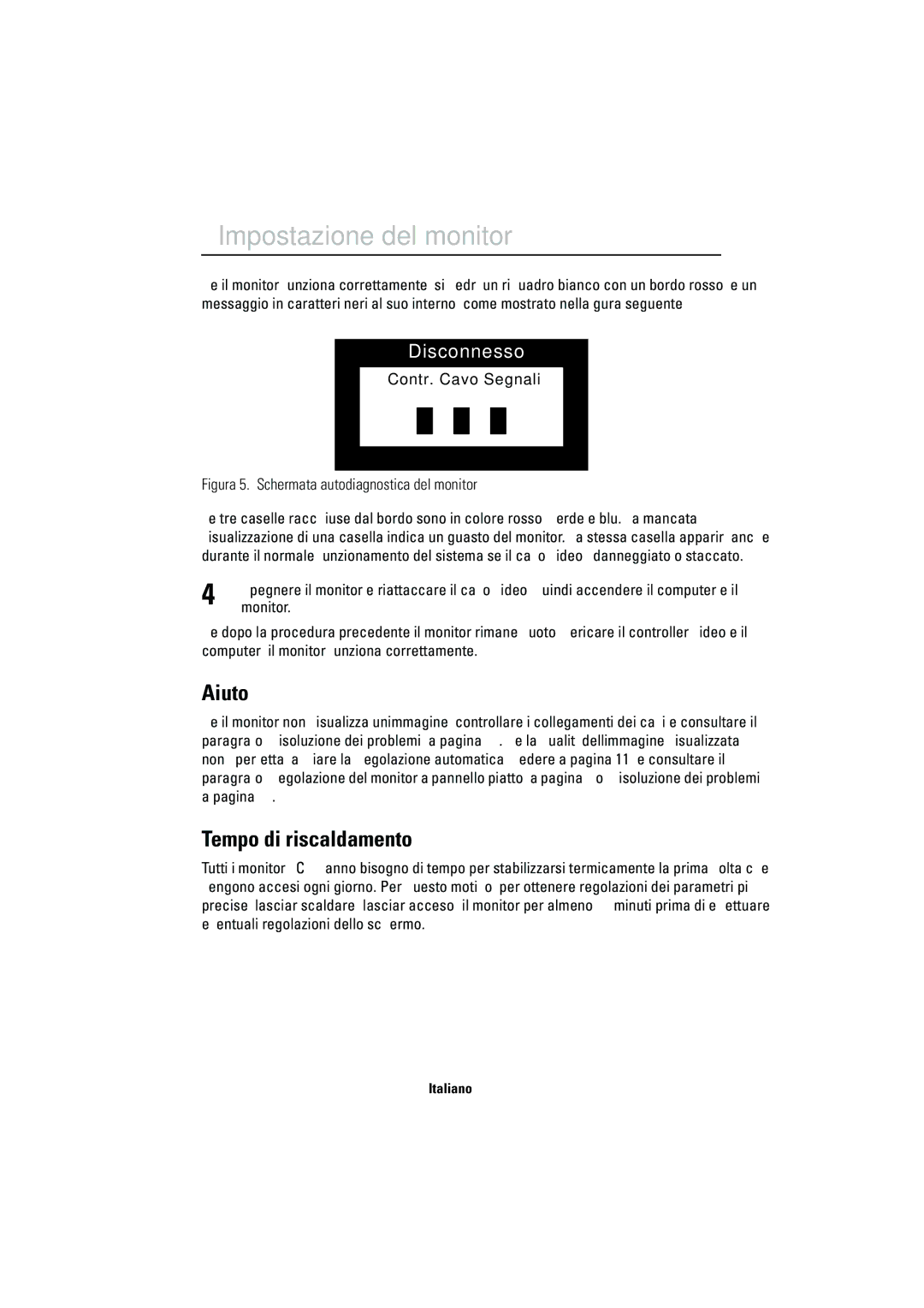 Samsung CN15VSPN/EDC, CN15VSPS/EDC manual Aiuto, Tempo di riscaldamento, Monitor 