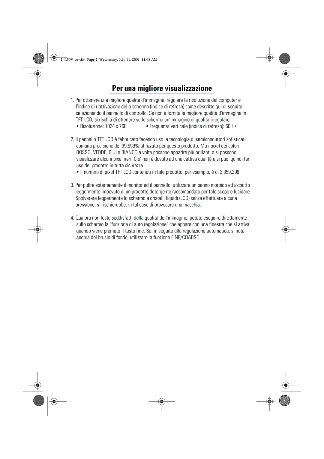 Samsung CN15VTSS/EDC, CN15VTSN/EDC, CN15VTAN/EDC, CN15VTAS/EDC manual Per una migliore visualizzazione, Risoluzione 1024 x 