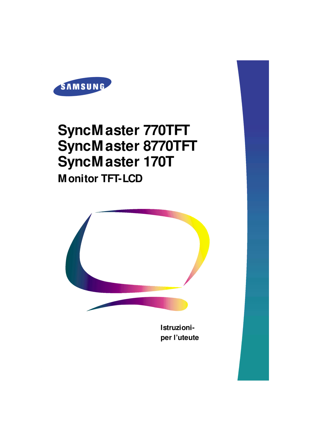 Samsung DV17MSSAN/EDC, CN17ASAN/EDC manual SyncMaster 770TFT SyncMaster 8770TFT SyncMaster 170T 