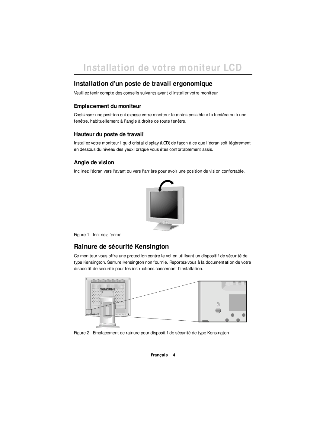 Samsung CN17ASAS/EDC, CN17ASAN/EDC manual Installation de votre moniteur LCD, Installation d’un poste de travail ergonomique 