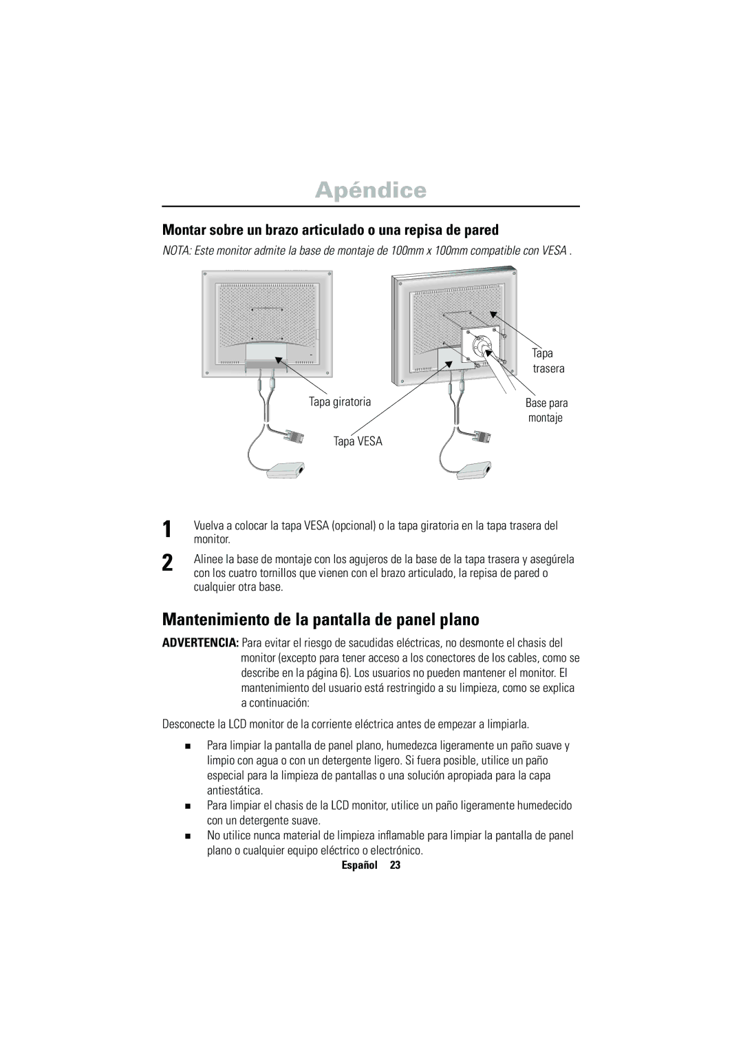 Samsung CN17VSSN/EDC Mantenimiento de la pantalla de panel plano, Montar sobre un brazo articulado o una repisa de pared 