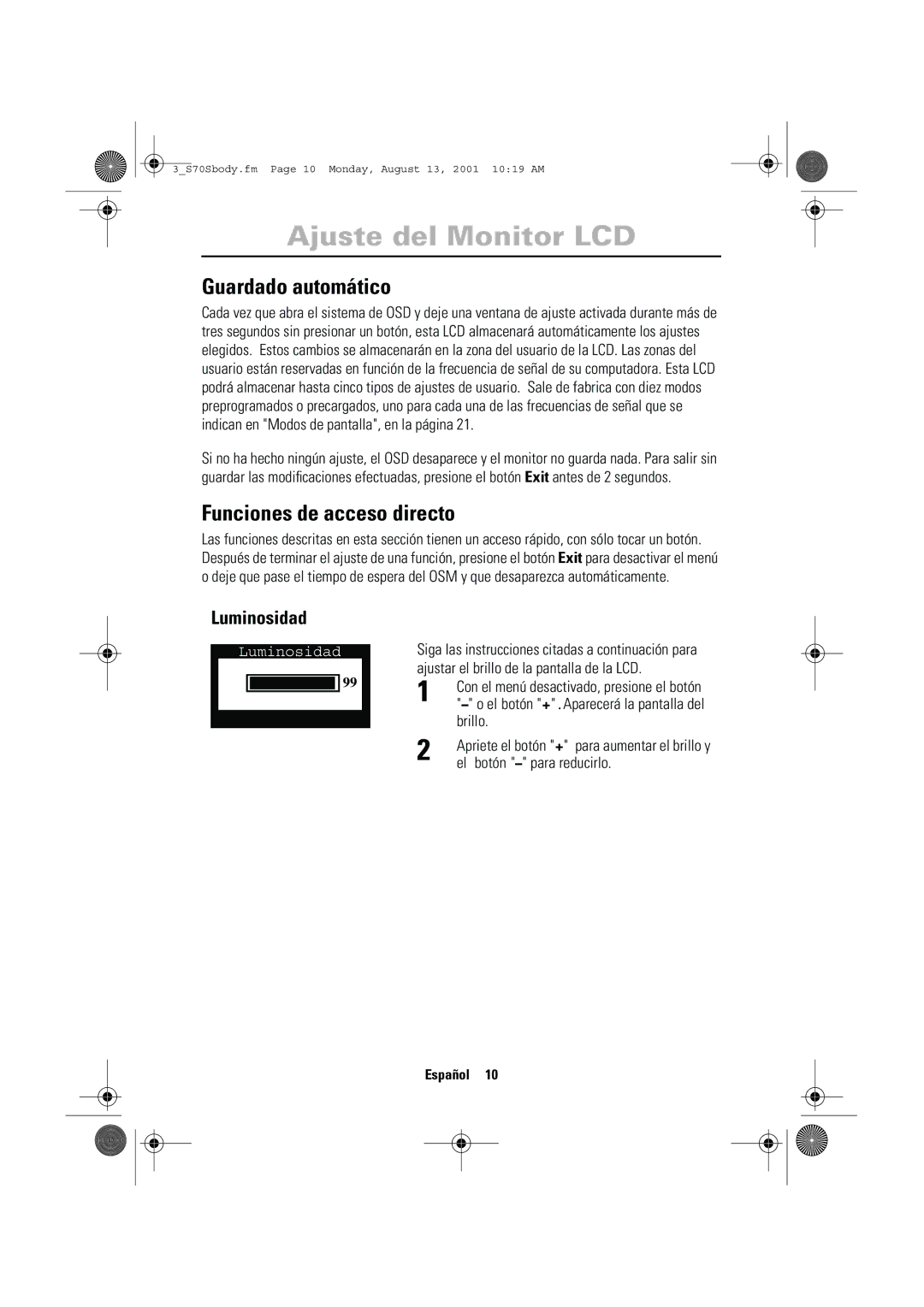 Samsung CN17VTSN/EDC manual Guardado automático, Funciones de acceso directo, Luminosidad, El botón para reducirlo 