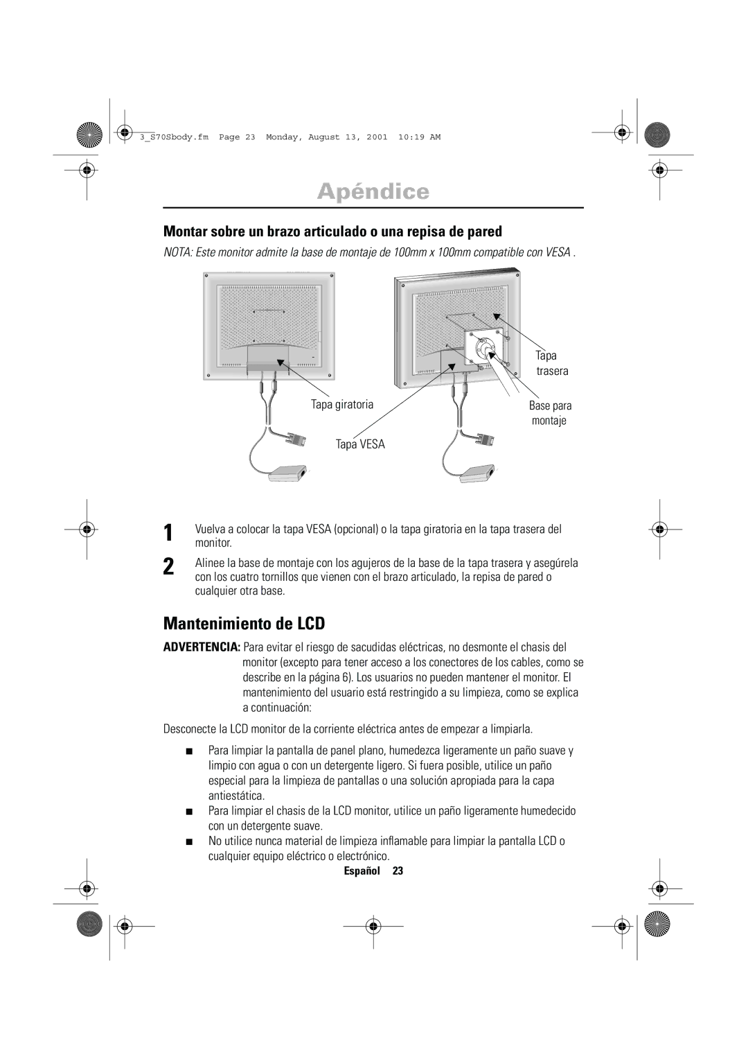 Samsung CN17VTSN/EDC manual Mantenimiento de LCD, Montar sobre un brazo articulado o una repisa de pared 