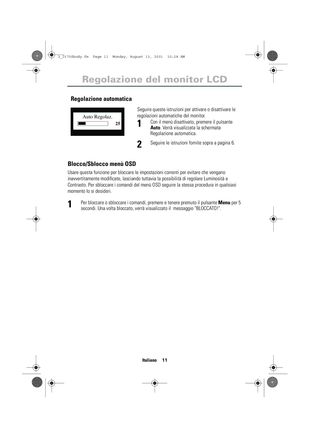 Samsung CN17VTSN/EDC manual Regolazione automatica, Blocco/Sblocco menù OSD, Regolazioni automatiche del monitor 