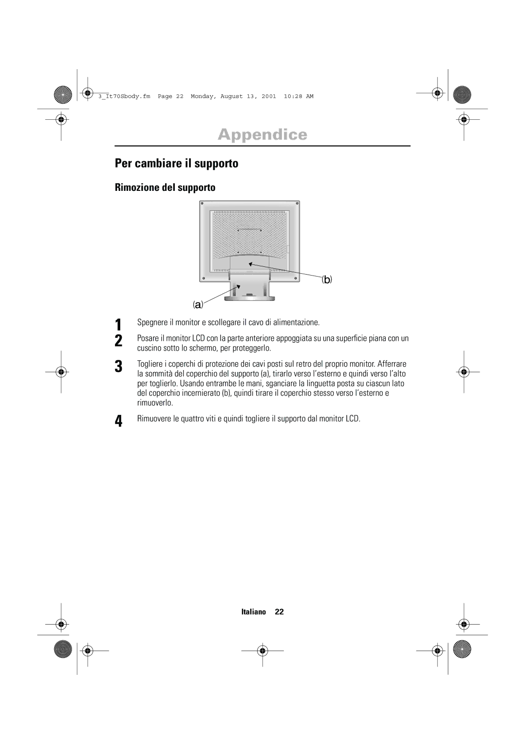 Samsung CN17VTSN/EDC manual Per cambiare il supporto, Rimozione del supporto 