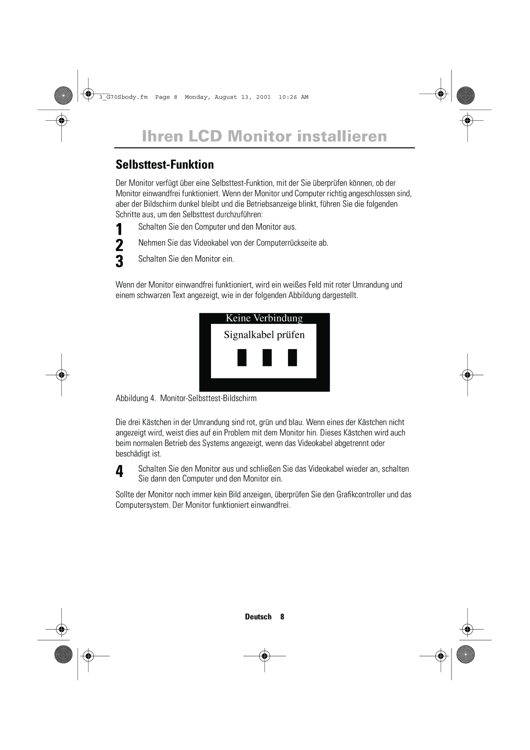 Samsung CN17VTSN/EDC manual Selbsttest-Funktion, Schalten Sie den Computer und den Monitor aus 