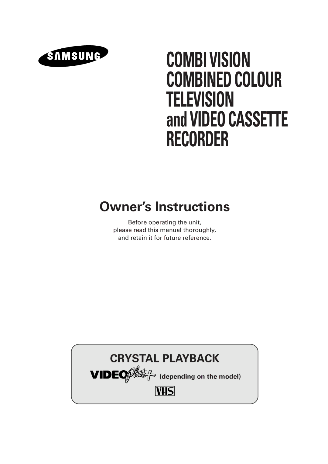 Samsung Colour TV/VCR manual Owner’s Instructions 