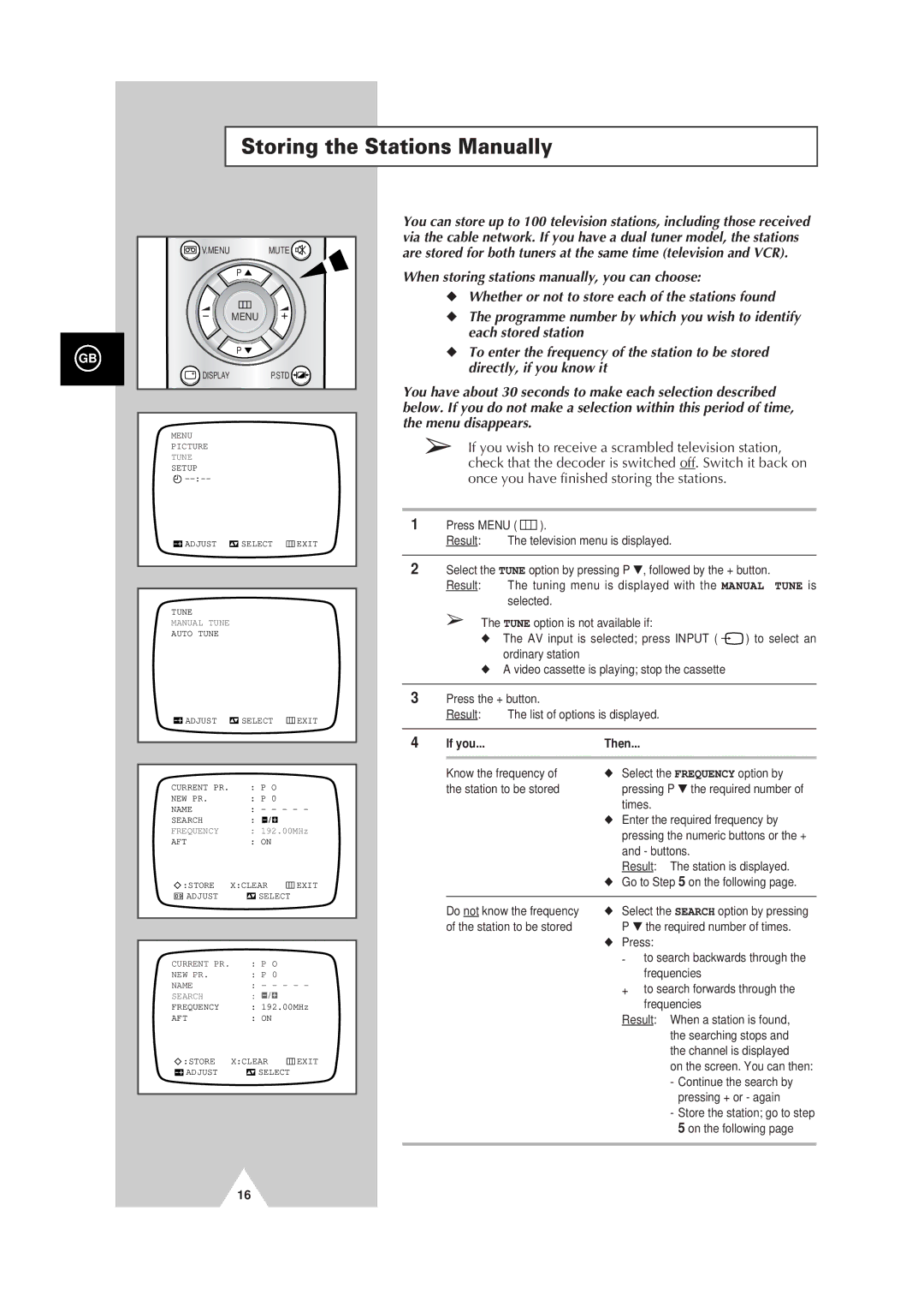 Samsung Colour TV/VCR manual Storing the Stations Manually, If you 