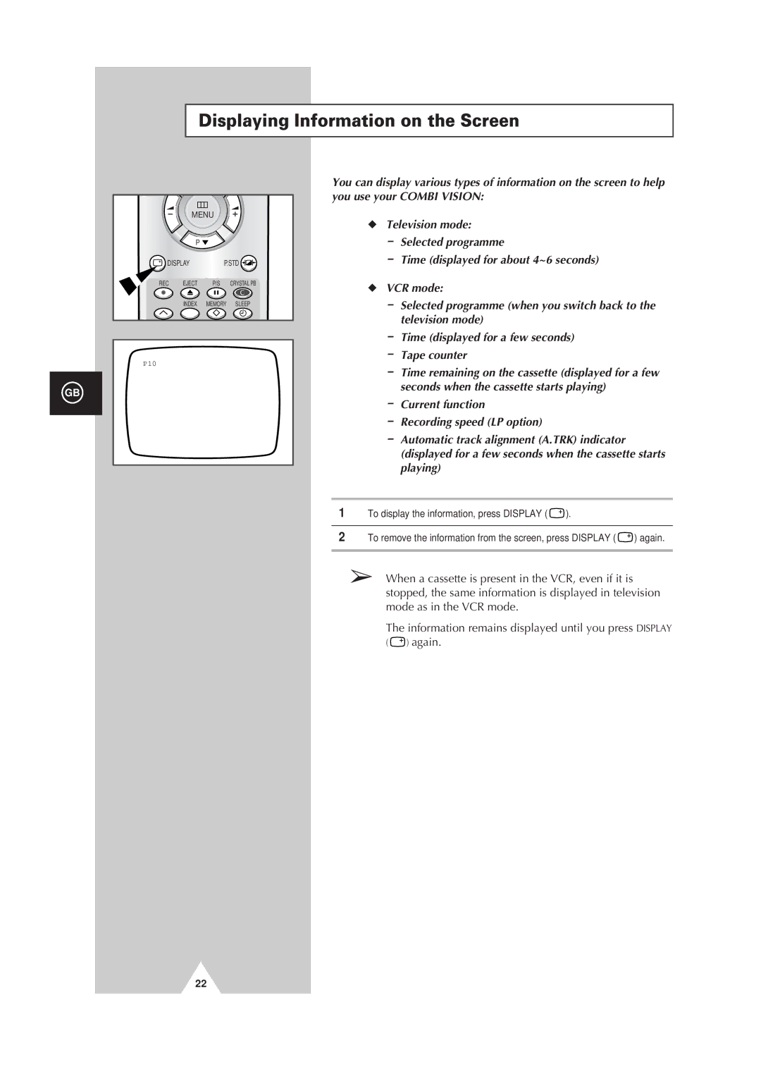 Samsung Colour TV/VCR manual Displaying Information on the Screen 