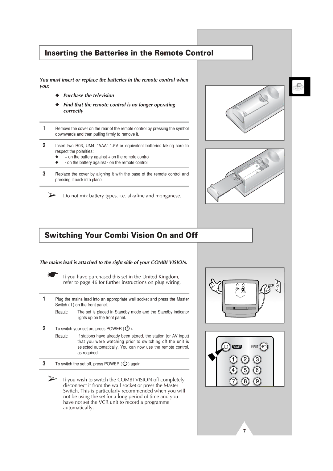 Samsung Colour TV/VCR manual Inserting the Batteries in the Remote Control, Switching Your Combi Vision On and Off 