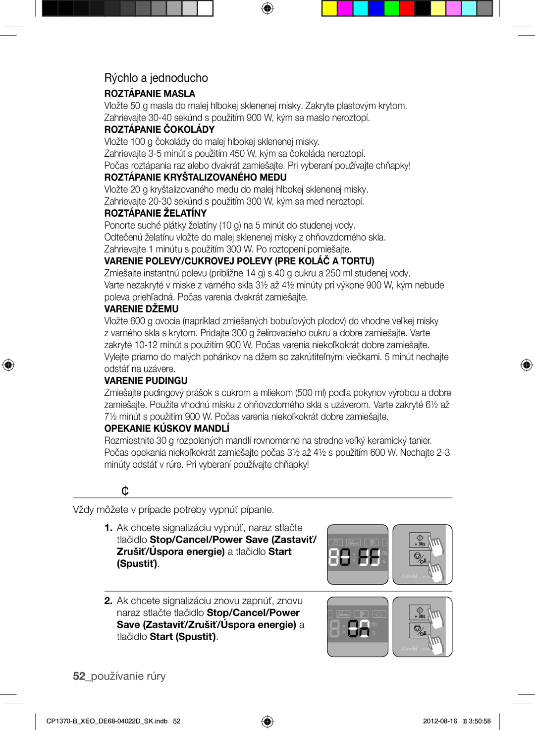 Samsung CP1370-B/XEO manual Vypínanie Signalizácie, Rýchlo a jednoducho, 52používanie rúry 