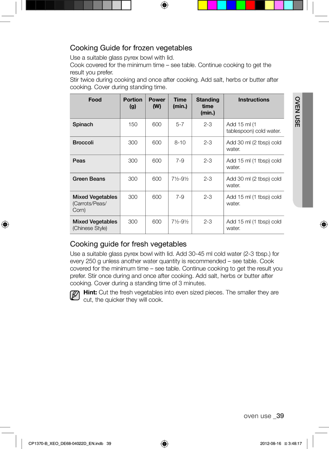 Samsung CP1370-B/XEO manual Cooking Guide for frozen vegetables, Cooking guide for fresh vegetables 