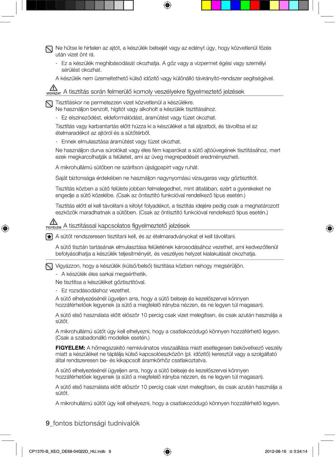 Samsung CP1370-B/XEO manual 9fontos biztonsági tudnivalók, Figyelem a tisztítással kapcsolatos figyelmeztető jelzések 