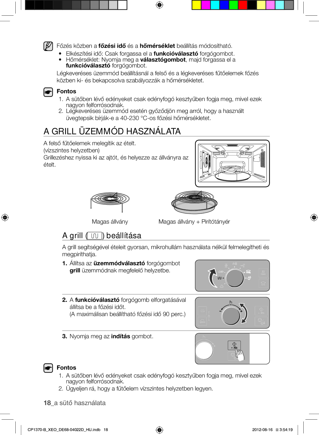 Samsung CP1370-B/XEO Grill Üzemmód Használata, Grill beállítása, 18a sütő használata, Fontos, Magas állvány + Pirítótányér 