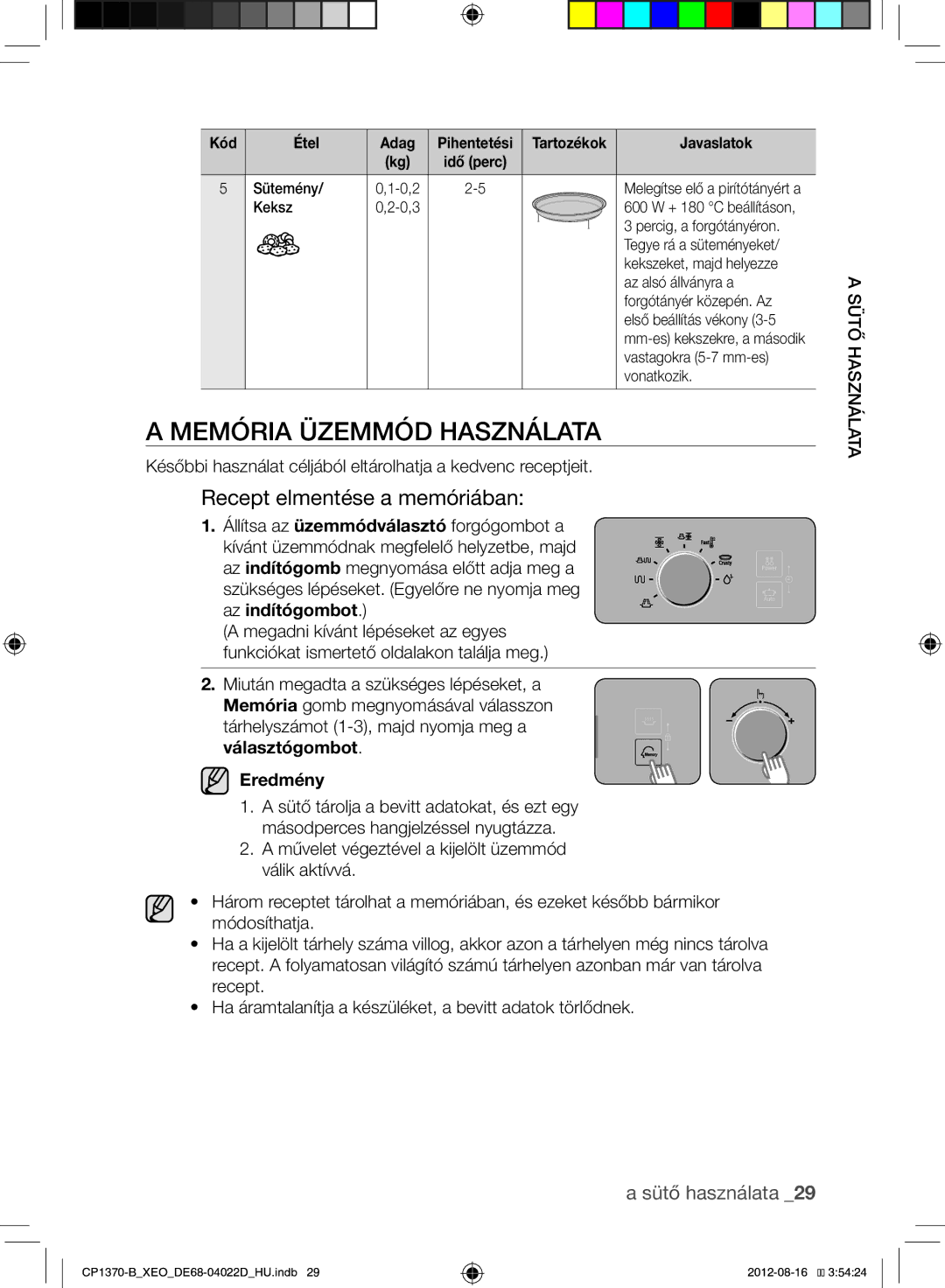 Samsung CP1370-B/XEO manual Memória Üzemmód Használata, Recept elmentése a memóriában, Eredmény 