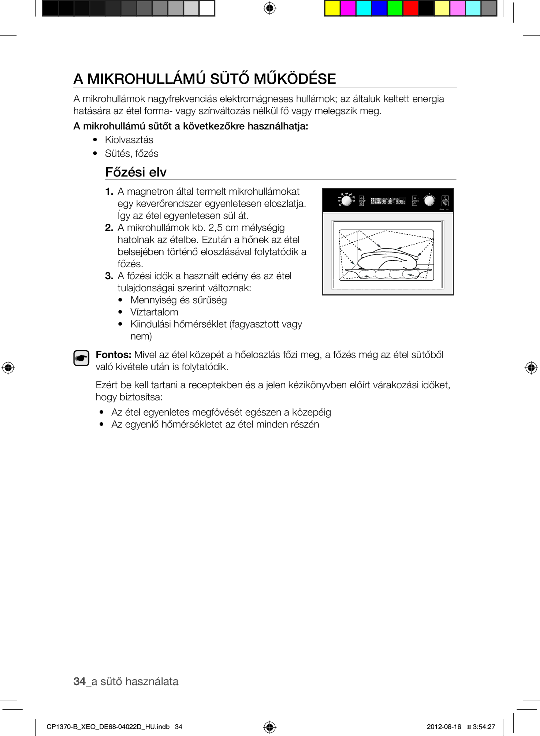 Samsung CP1370-B/XEO manual Mikrohullámú Sütő Működése, Főzési elv, 34a sütő használata 