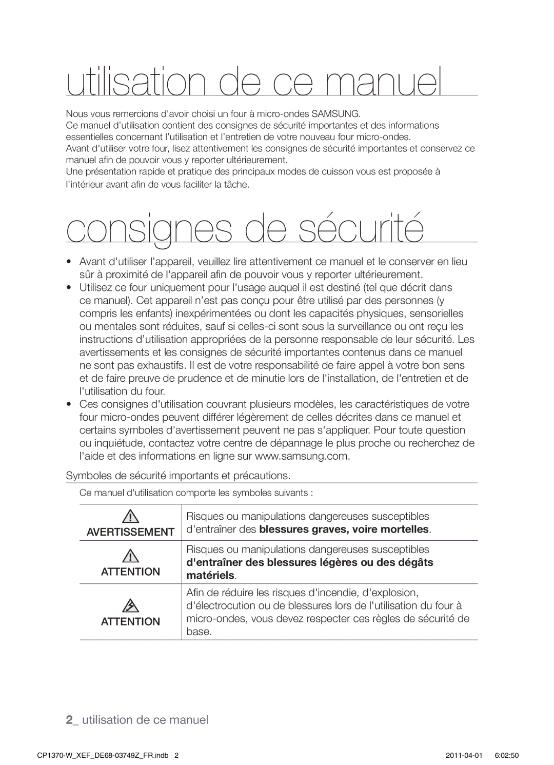 Samsung CP1370-W/XEF Dentraîner des blessures graves, voire mortelles, Dentraîner des blessures légères ou des dégâts 