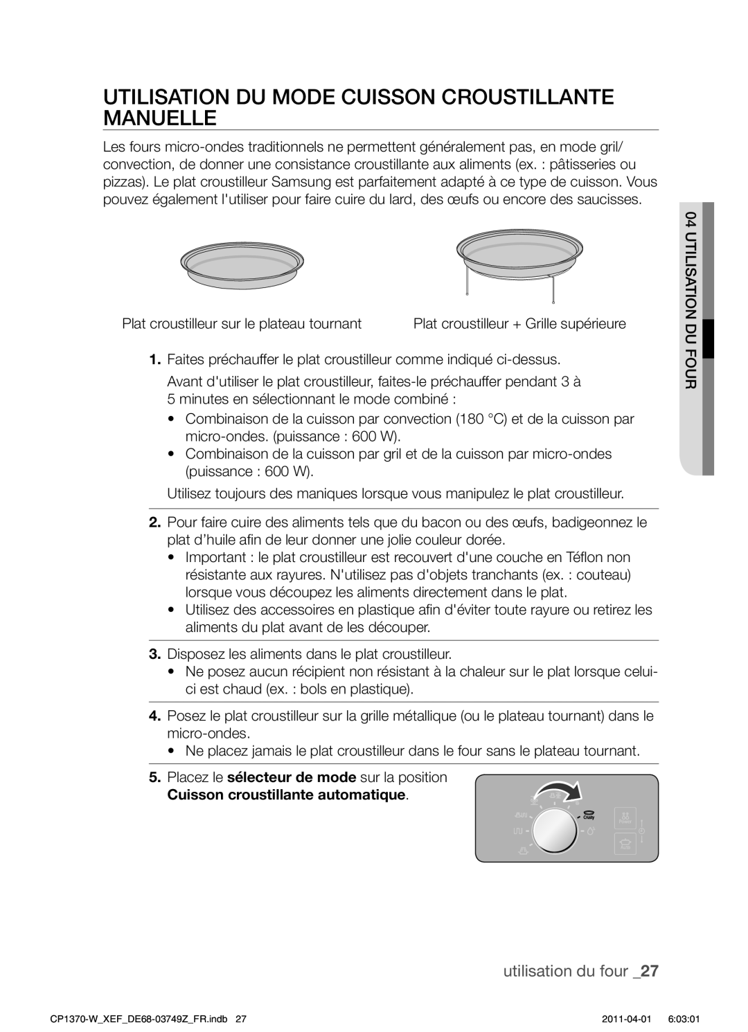 Samsung CP1370-W/XEF manual Utilisation DU Mode Cuisson Croustillante Manuelle, Cuisson croustillante automatique 