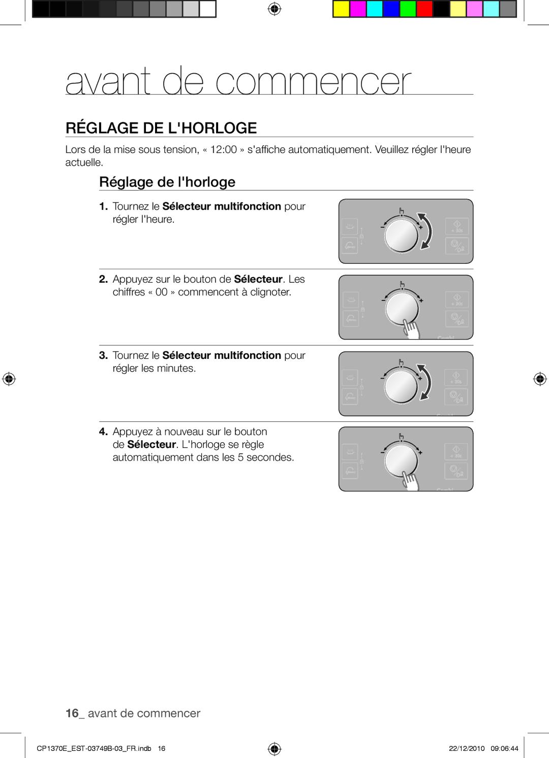 Samsung CP1370E-B/XEF manual Réglage de lhorloge, Tournez le Sélecteur multifonction pour régler lheure 