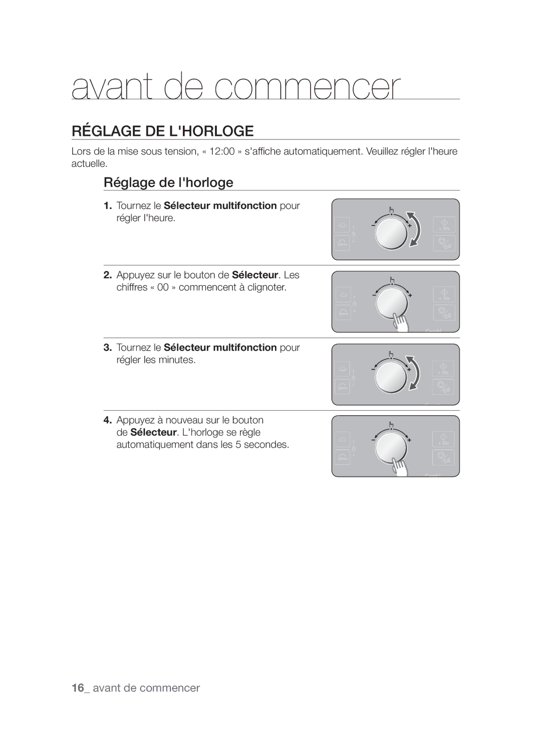 Samsung CP1370EST/XEF manual Réglage de lhorloge, Tournez le Sélecteur multifonction pour régler lheure 