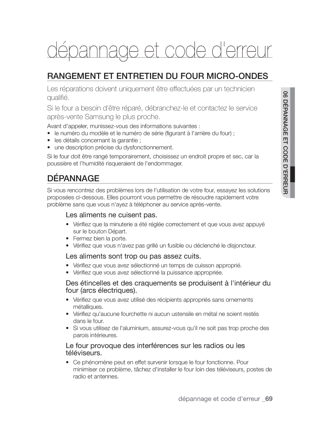 Samsung CP1370EST/XEF manual Rangement et entretien du four micro-ondes, Dépannage, Les aliments ne cuisent pas 