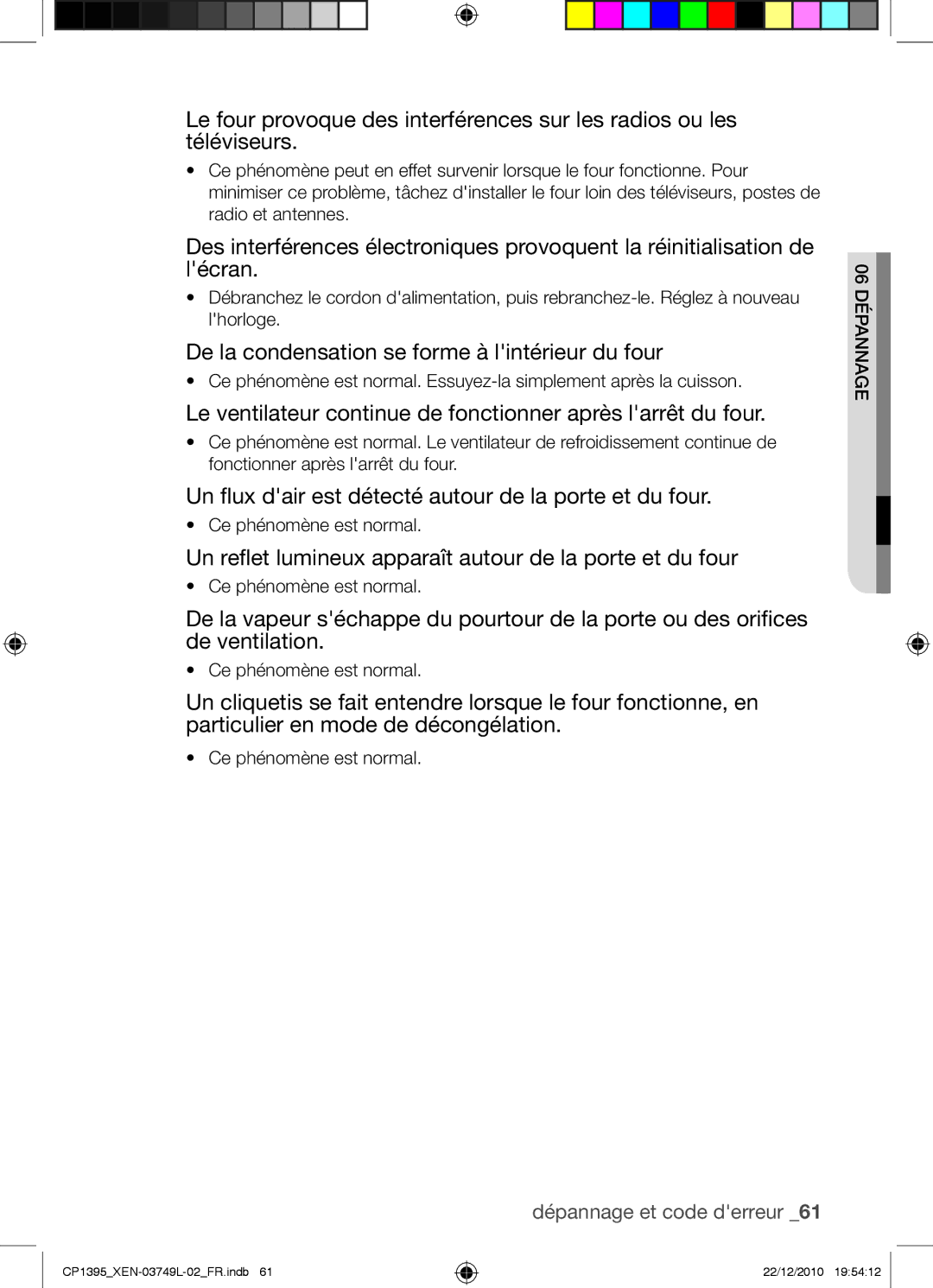 Samsung CP1395-S/XEN manual De la condensation se forme à lintérieur du four 