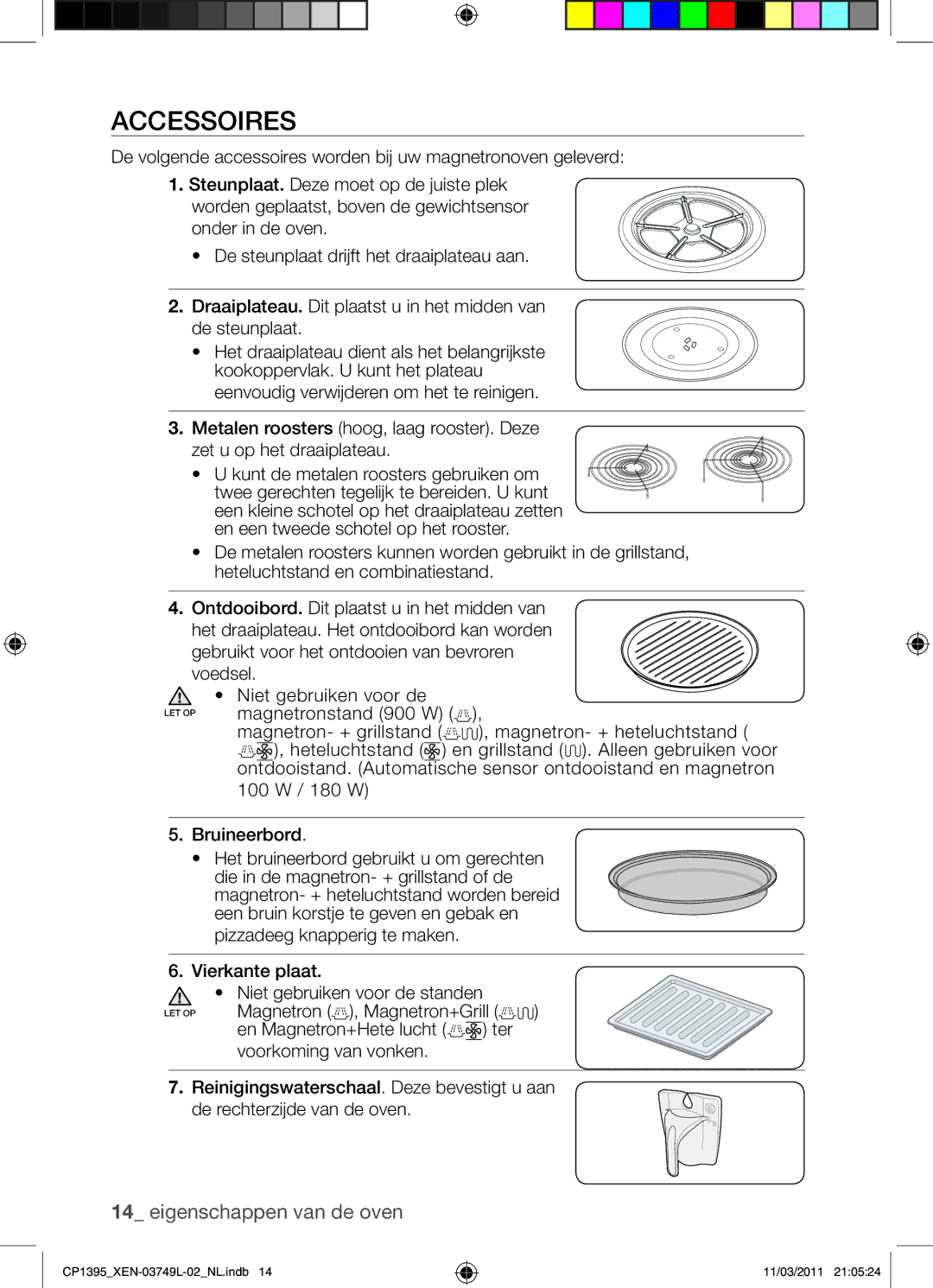 Samsung CP1395-S/XEN manual Accessoires 