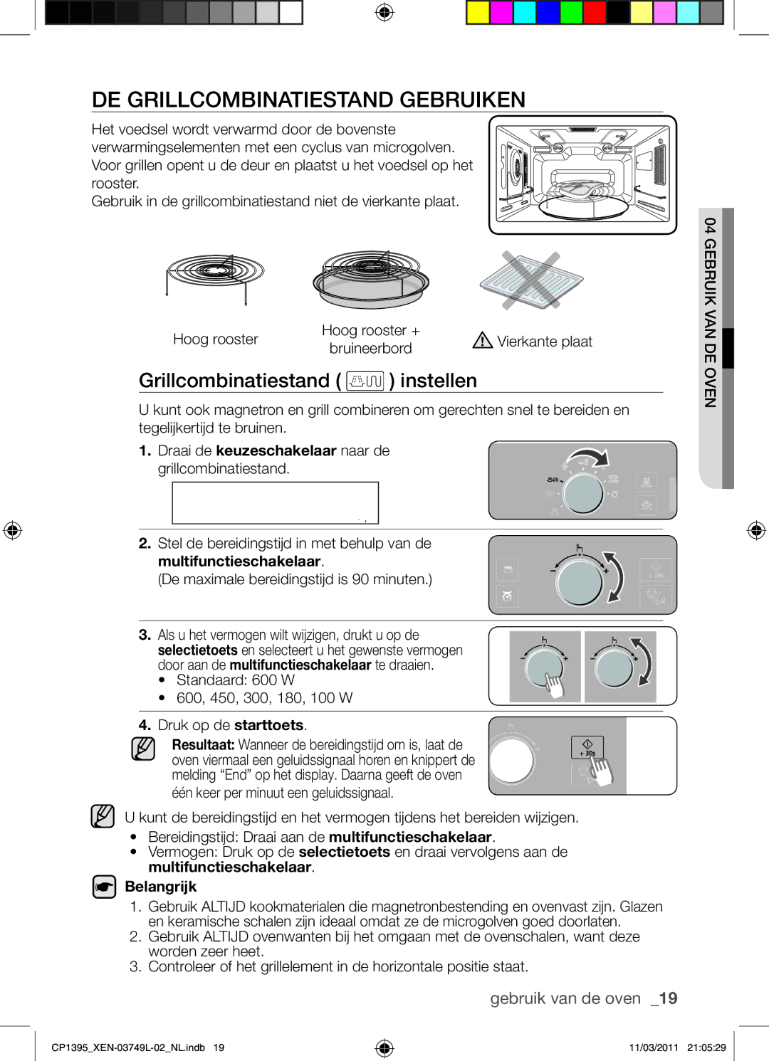 Samsung CP1395-S/XEN De grillcombinatiestand gebruiken, Grillcombinatiestand instellen, Draai de keuzeschakelaar naar de 