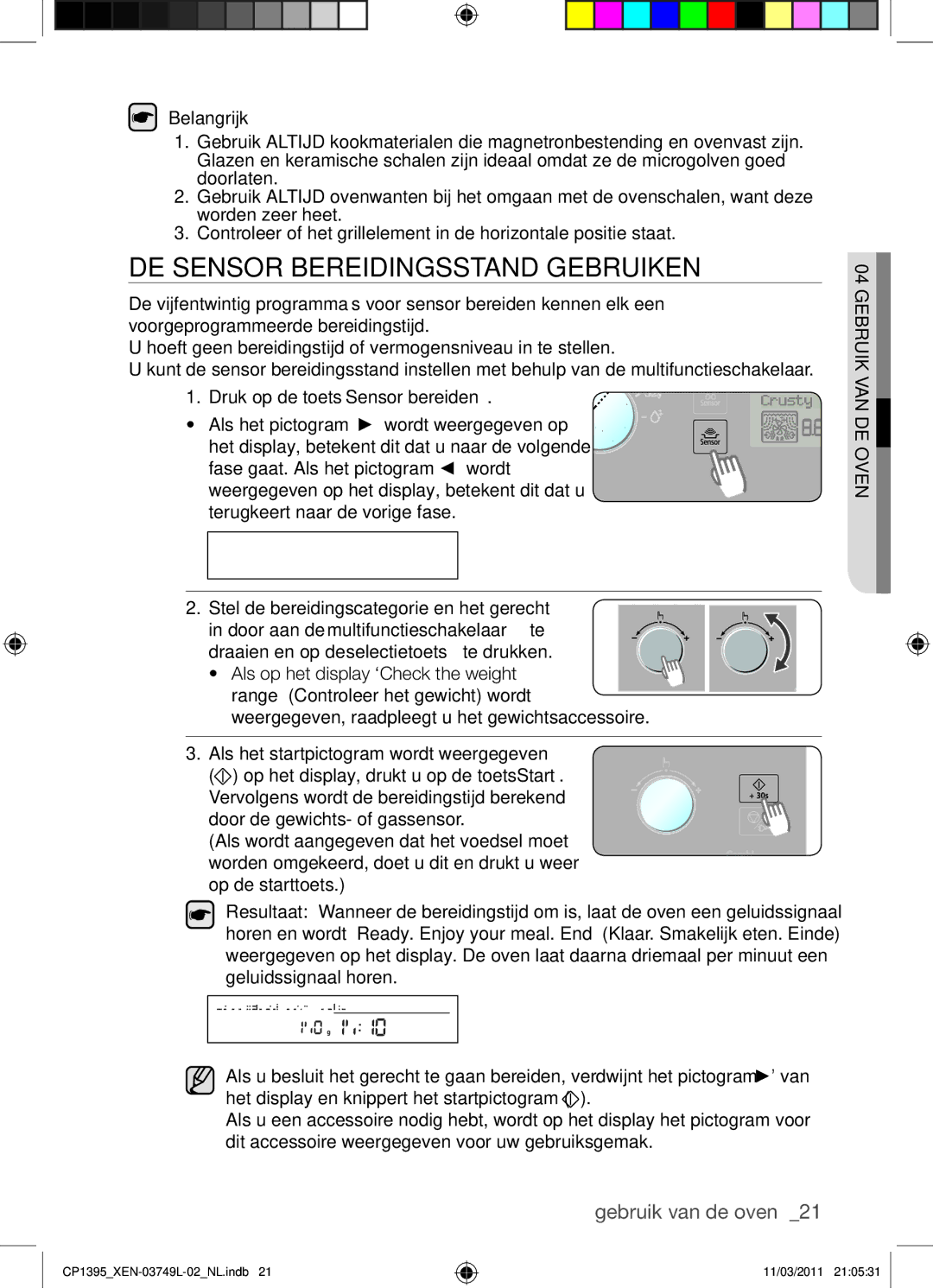 Samsung CP1395-S/XEN manual De sensor bereidingsstand gebruiken, Druk op de toets Sensor bereiden 