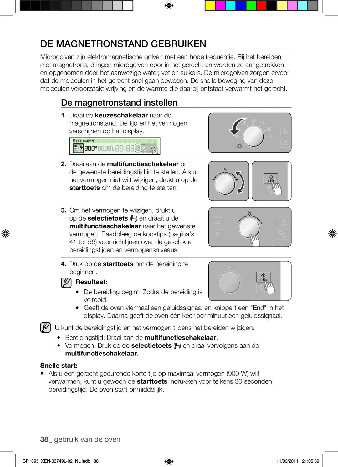 Samsung CP1395-S/XEN manual De magnetronstand gebruiken, De magnetronstand instellen, Resultaat, Snelle start 