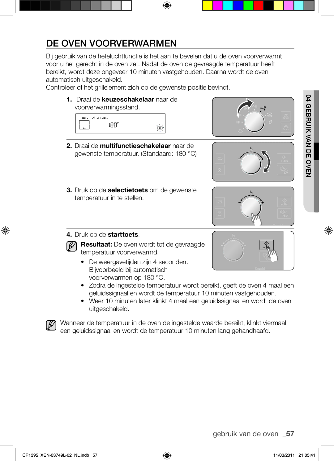 Samsung CP1395-S/XEN manual De oven voorverwarmen, Draai de keuzeschakelaar naar de voorverwarmingsstand 