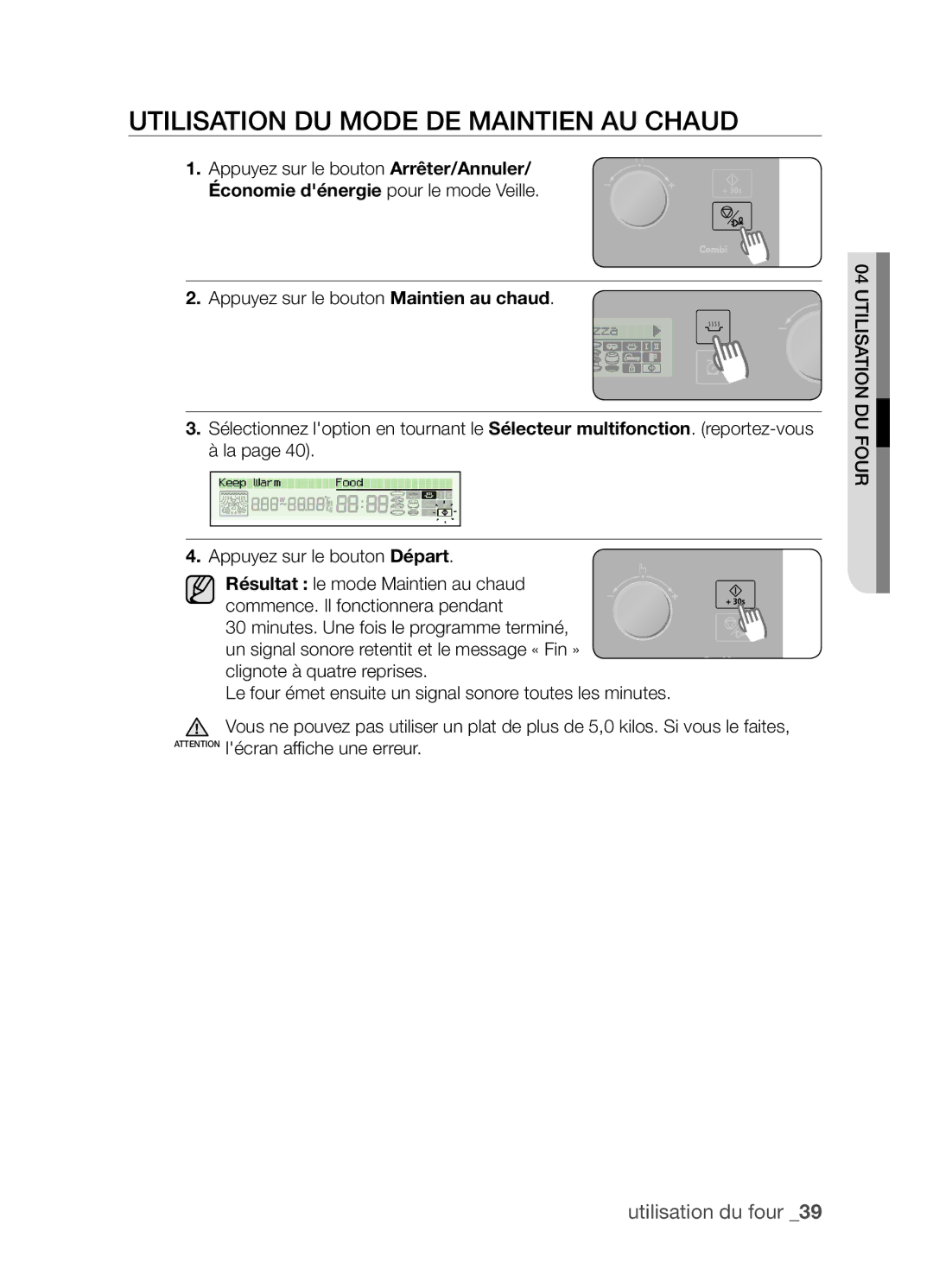 Samsung CP1395E-S/XEF manual Utilisation du mode de maintien au chaud 