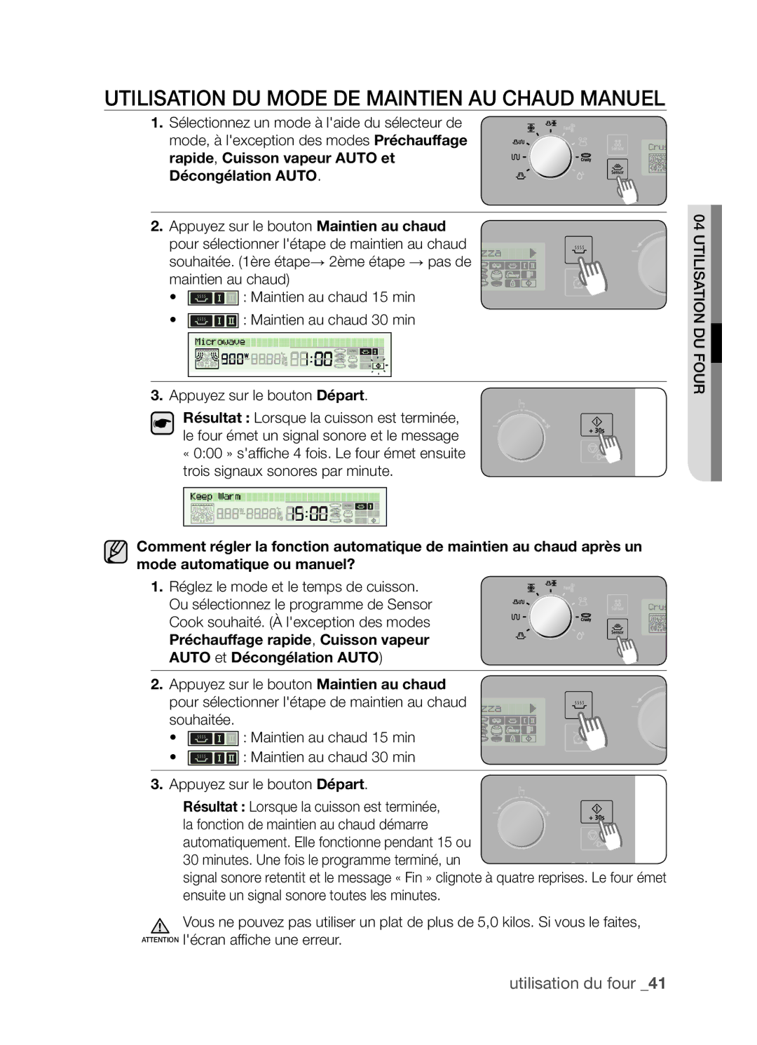 Samsung CP1395E-S/XEF manual Utilisation du mode de maintien au chaud manuel 