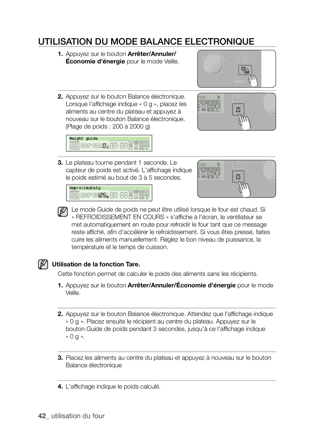 Samsung CP1395E-S/XEF manual Utilisation du mode Balance Electronique, Utilisation de la fonction Tare 