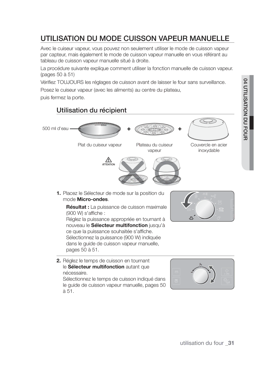 Samsung CP1395EST/XEF manual Utilisation du mode Cuisson vapeur manuelle, Utilisation du récipient 