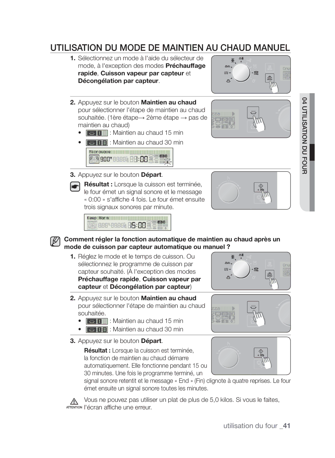 Samsung CP1395EST/XEF manual Utilisation du mode de maintien au chaud manuel 