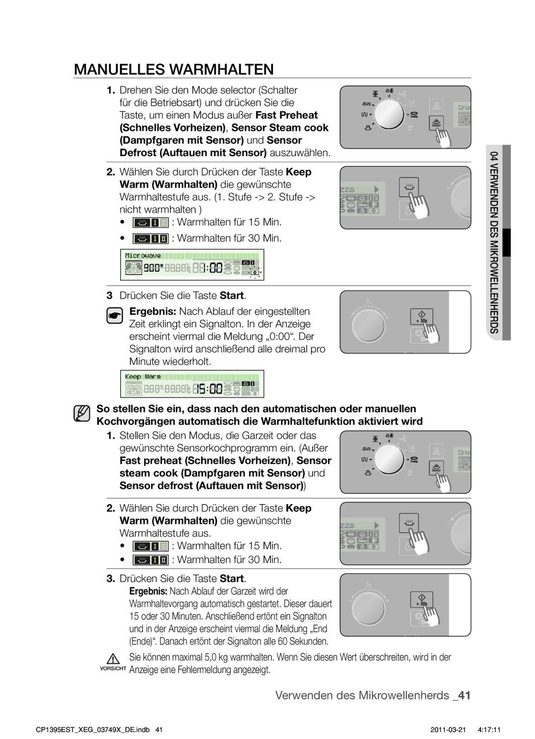 Samsung CP1395EST/XET, CP1395EST/XEN, CP1395EST/XEG, CP1395EST/XEF manual Manuelles Warmhalten 