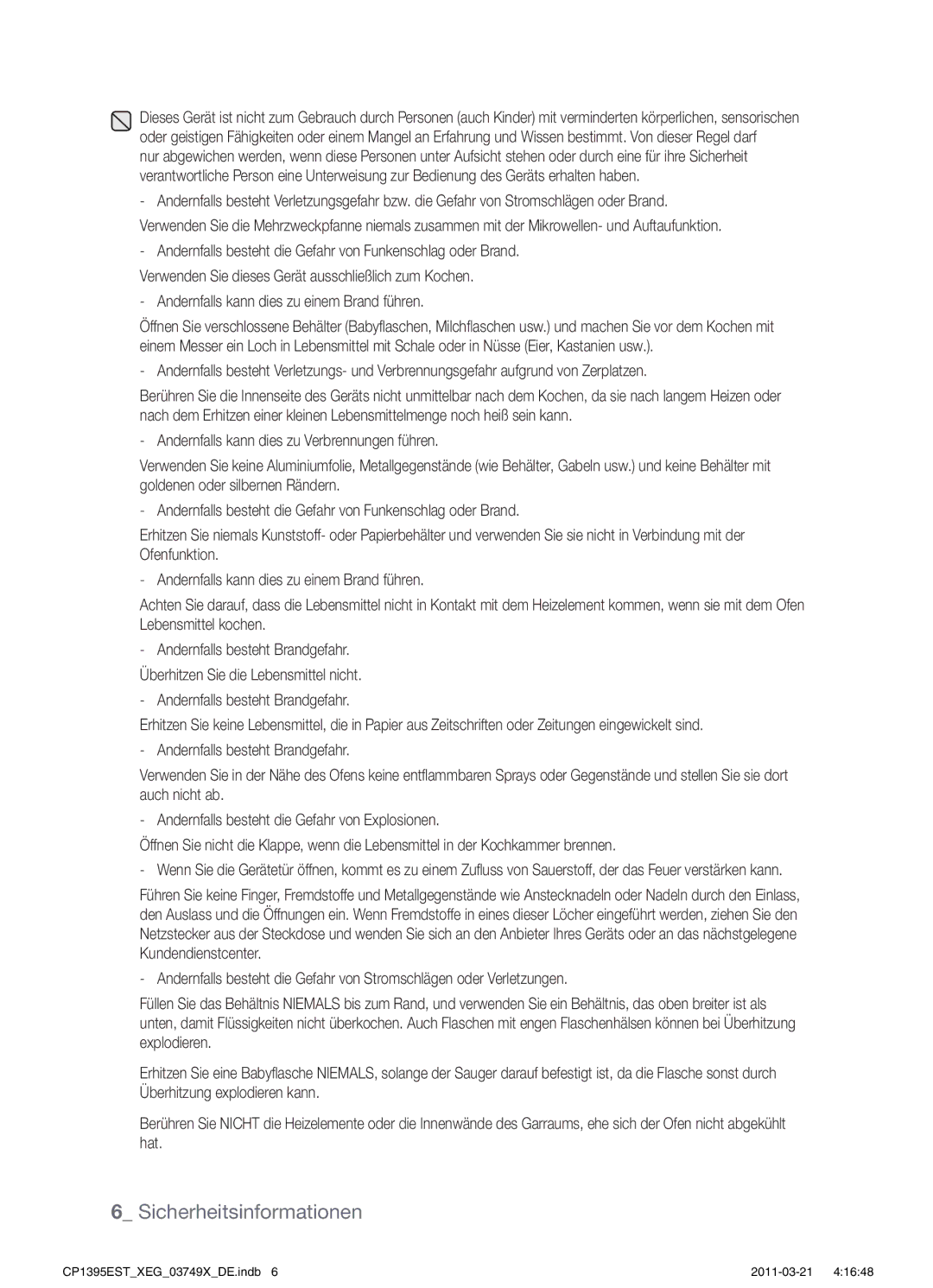 Samsung CP1395EST/XEG, CP1395EST/XEN, CP1395EST/XET manual Andernfalls besteht die Gefahr von Funkenschlag oder Brand 