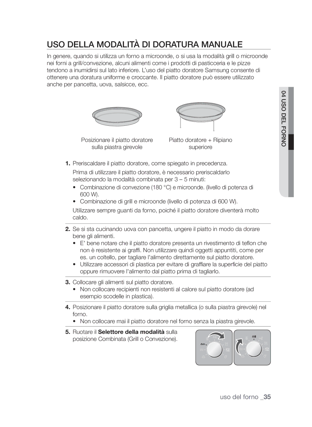 Samsung CP1395E-B/XET, CP1395EST/XET Uso della modalità di doratura manuale, Posizione Combinata Grill o Convezione 