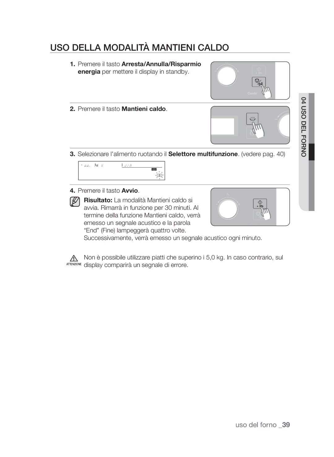 Samsung CP1395EST/XET, CP1395E-S/XET, CP1395E-B/XET manual Uso della modalità Mantieni caldo 