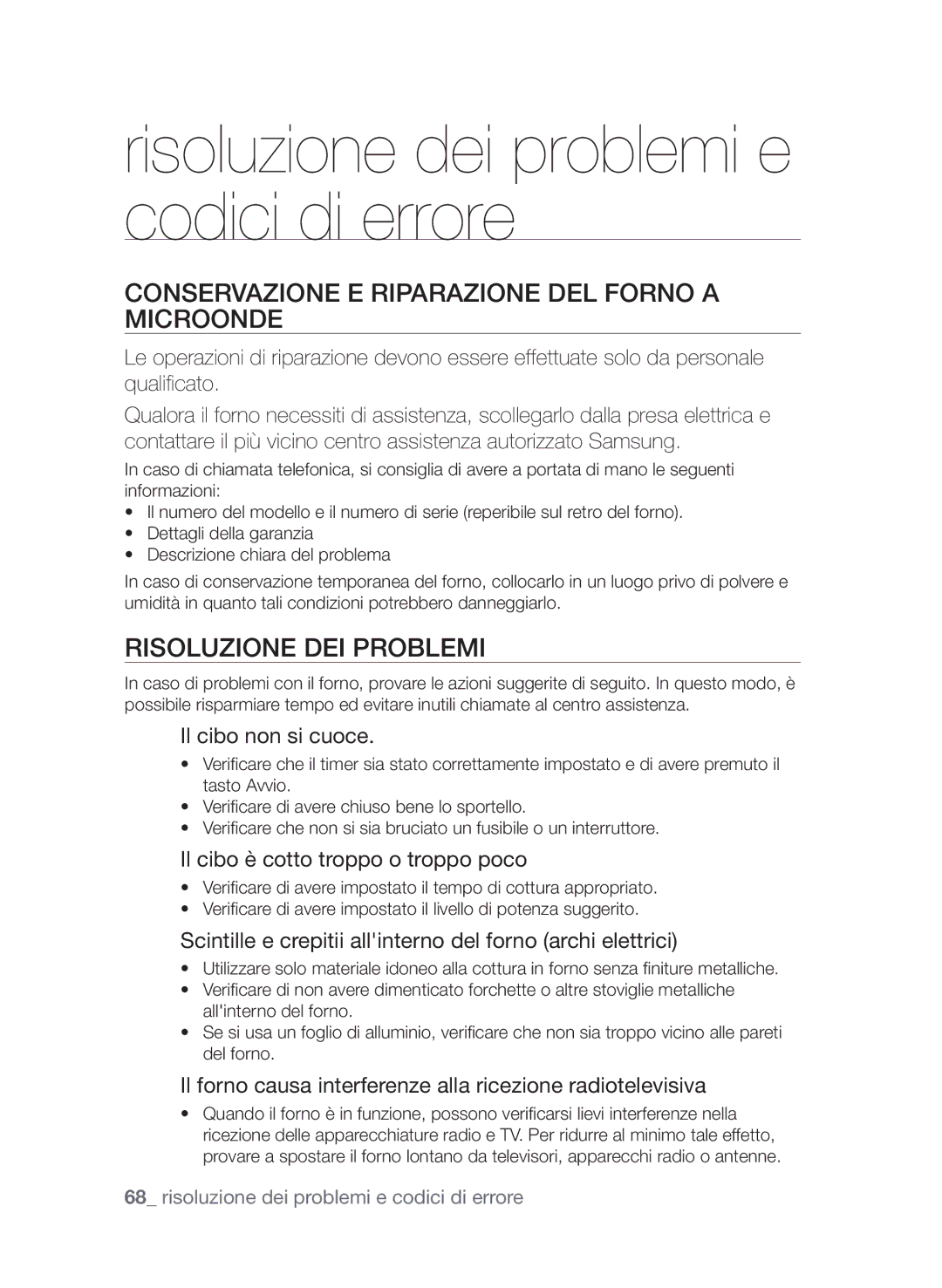 Samsung CP1395E-B/XET, CP1395EST/XET manual Conservazione e riparazione del forno a microonde, Risoluzione dei problemi 