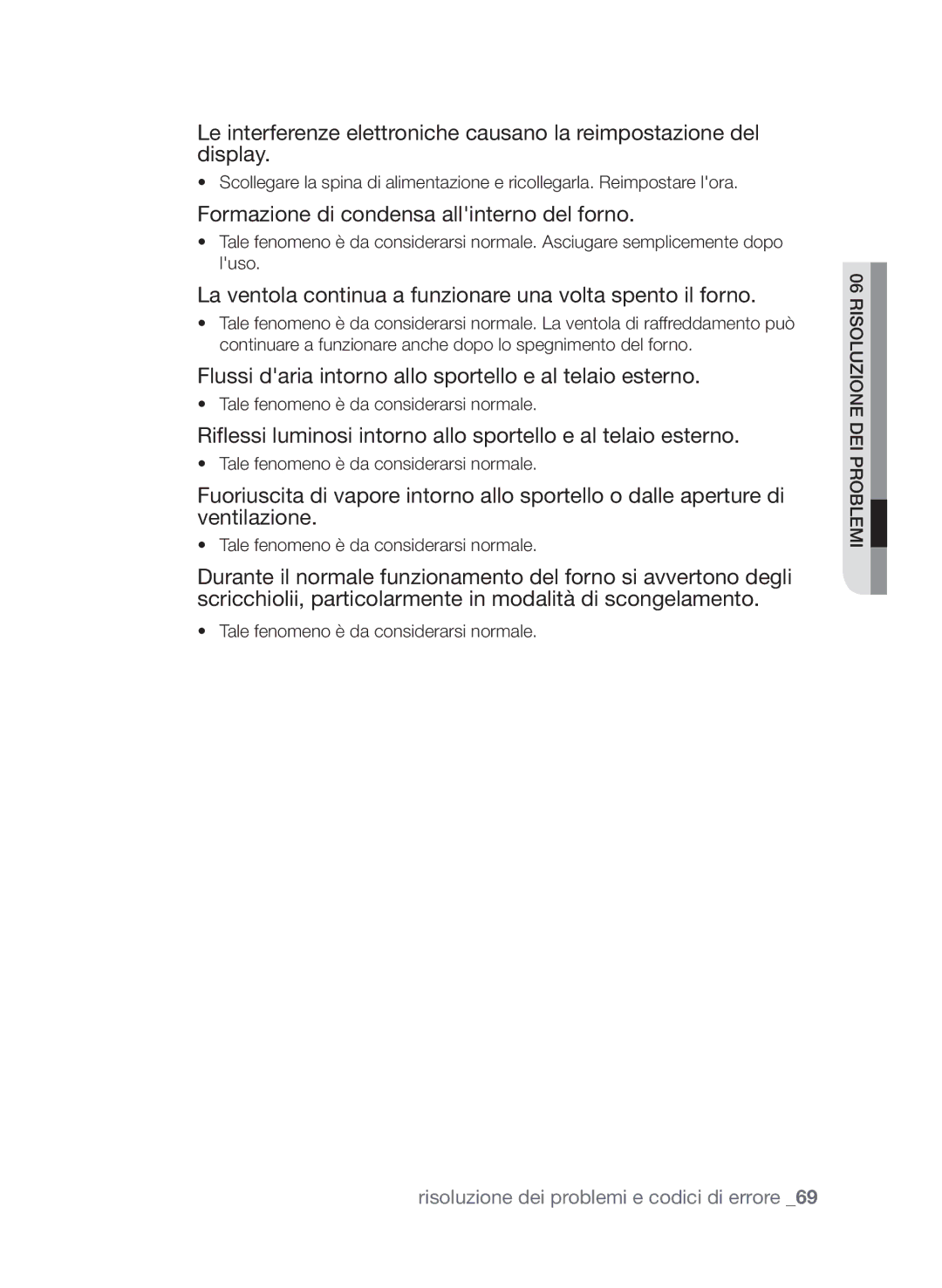 Samsung CP1395EST/XET Formazione di condensa allinterno del forno, Flussi daria intorno allo sportello e al telaio esterno 