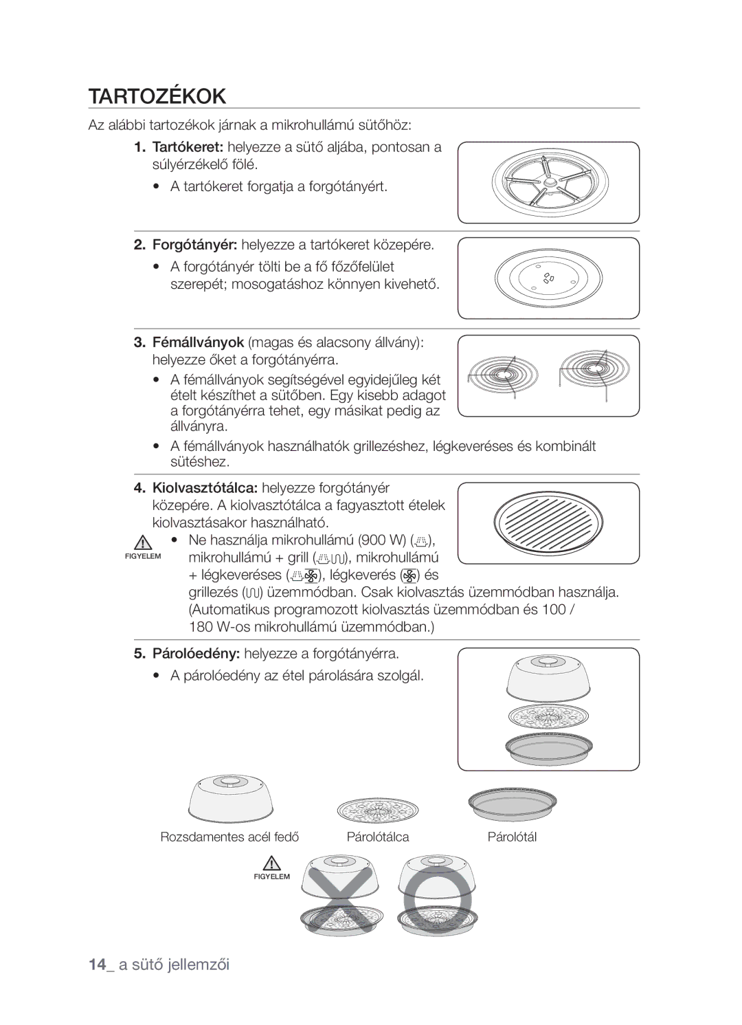 Samsung CP1395EST/XET, CP1395EST/XEO manual Tartozékok, 14 a sütő jellemzői 