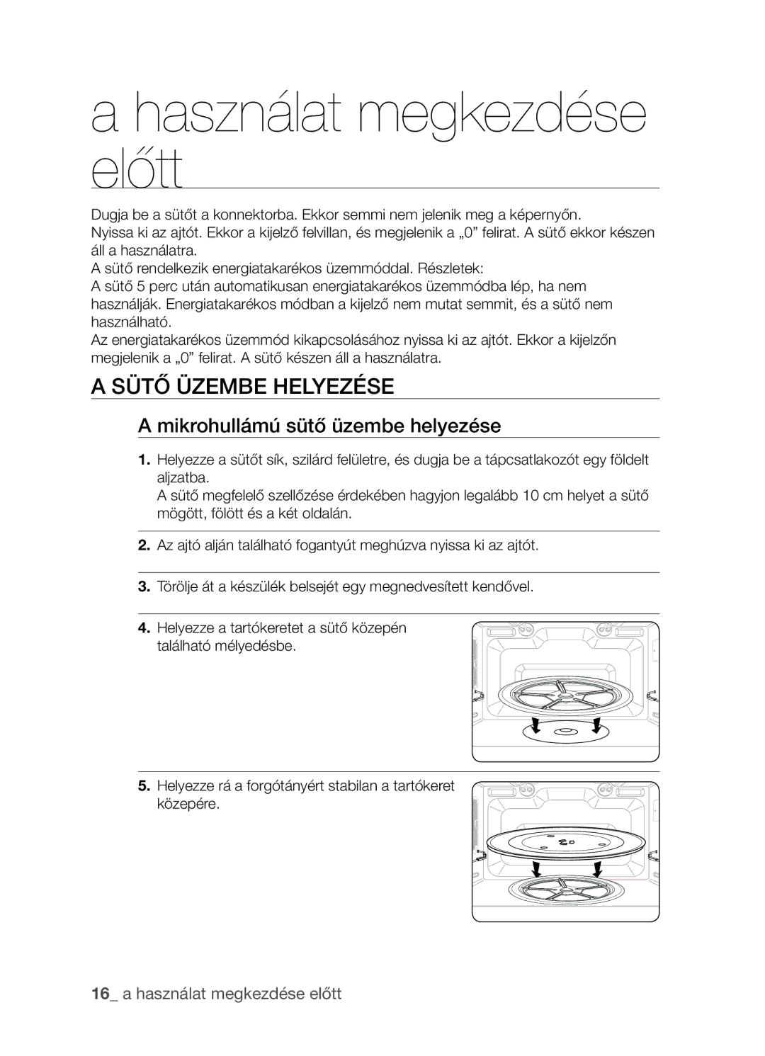 Samsung CP1395EST/XET, CP1395EST/XEO manual Mikrohullámú sütő üzembe helyezése, Használat megkezdése előtt 