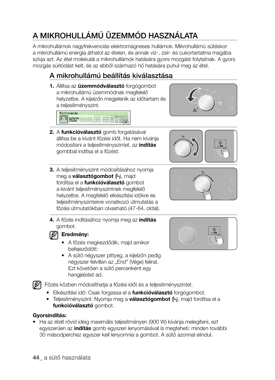 Samsung CP1395EST/XET Mikrohullámú üzemmód használata, Mikrohullámú beállítás kiválasztása, 44 a sütő használata, Eredmény 