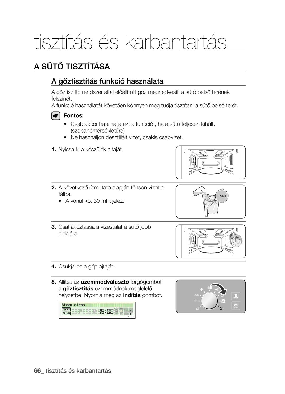 Samsung CP1395EST/XET, CP1395EST/XEO manual Sütő tisztítása, Gőztisztítás funkció használata, Tisztítás és karbantartás 