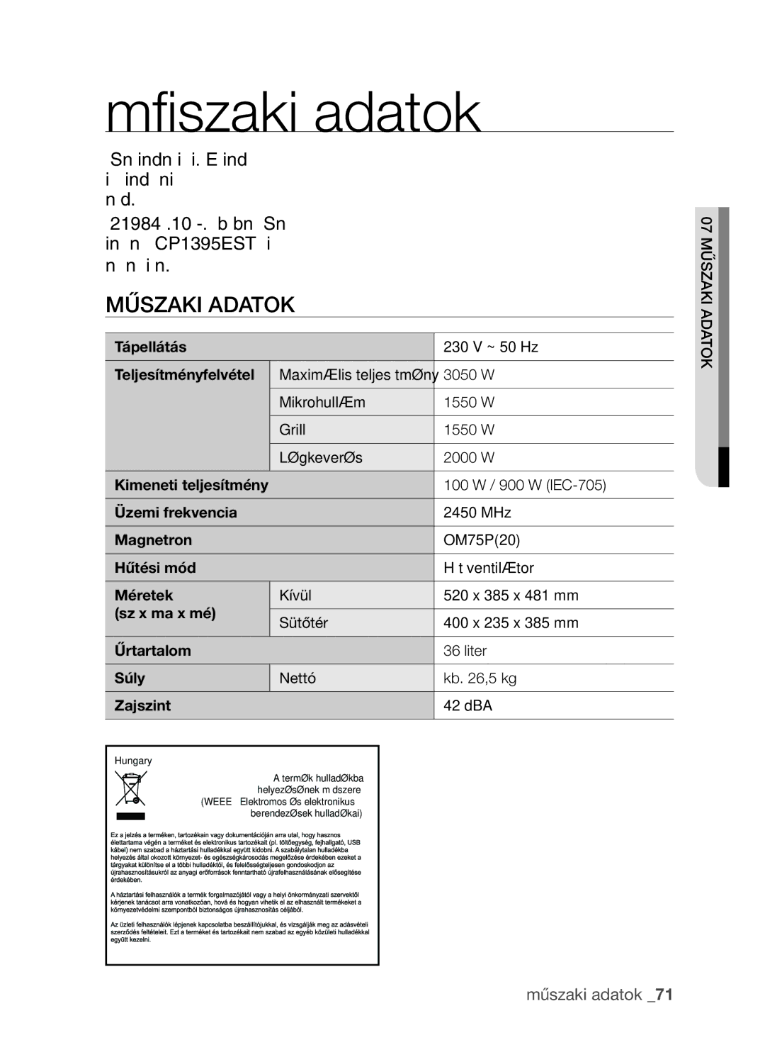 Samsung CP1395EST/XEO, CP1395EST/XET manual Műszaki adatok, Megfelelnek a lent felsorolt műszaki paramétereknek 