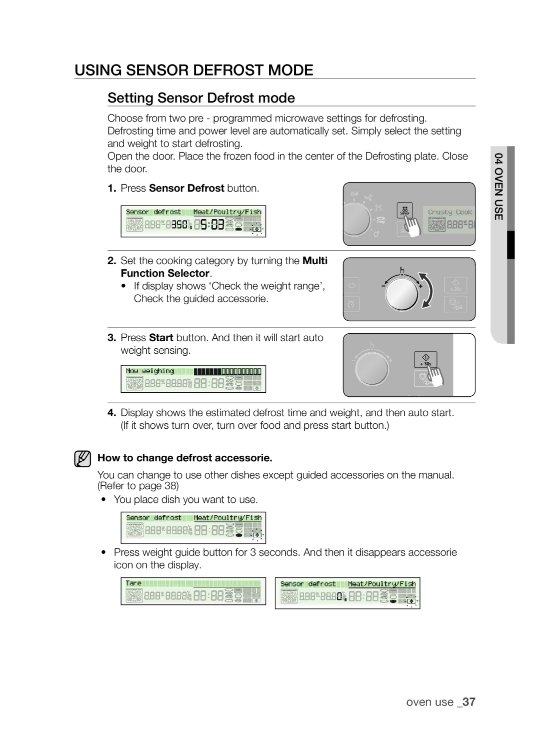 Samsung CP1395EST/XEO, CP1395EST/XET Using sensor defrost mode, Setting Sensor Defrost mode, Press Sensor Defrost button 